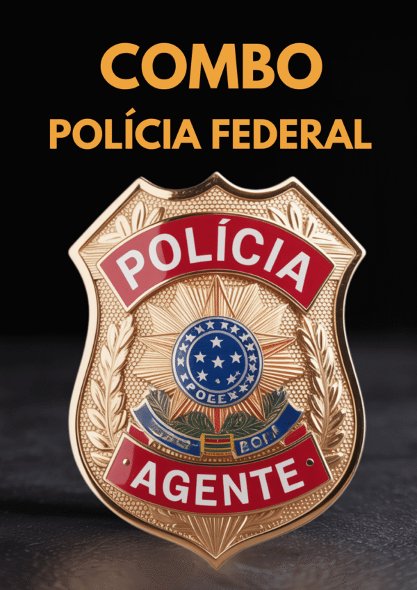 Combo da Aprovação da Polícia Federal (57% da Prova)